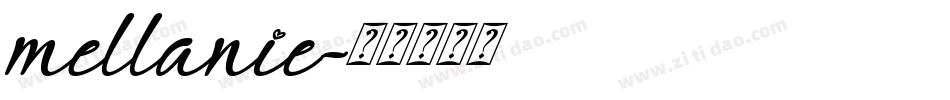 mellanie字体转换