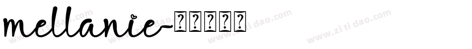 mellanie字体转换