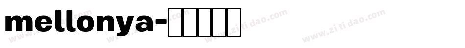mellonya字体转换
