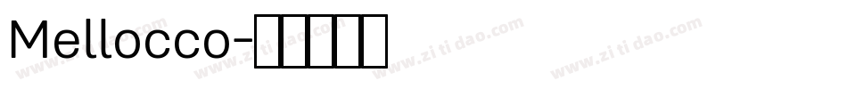 Mellocco字体转换