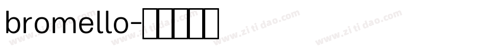 bromello字体转换