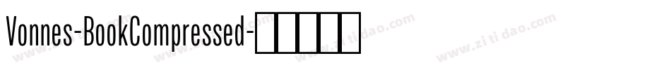 Vonnes-BookCompressed字体转换