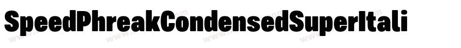 SpeedPhreakCondensedSuperItalic-vmnZM字体转换