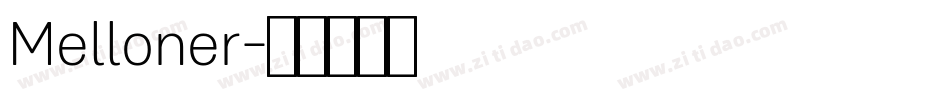 Melloner字体转换