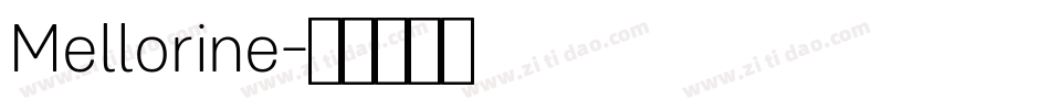 Mellorine字体转换