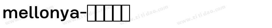 mellonya字体转换