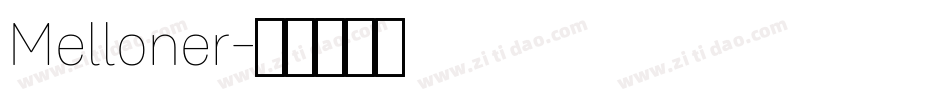 Melloner字体转换