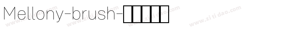 Mellony-brush字体转换