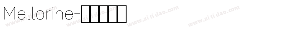 Mellorine字体转换