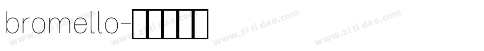 bromello字体转换
