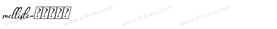 melliste字体转换