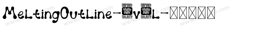 MeltingOutline-2v9l字体转换