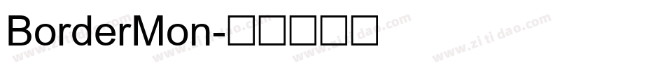 BorderMon字体转换