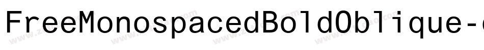 FreeMonospacedBoldOblique-dpvK字体转换