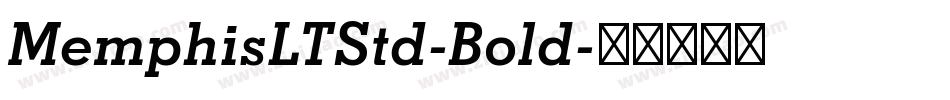 MemphisLTStd-Bold字体转换