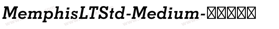 MemphisLTStd-Medium字体转换