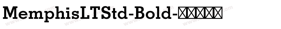 MemphisLTStd-Bold字体转换