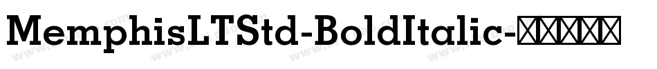 MemphisLTStd-BoldItalic字体转换