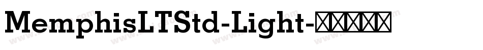 MemphisLTStd-Light字体转换