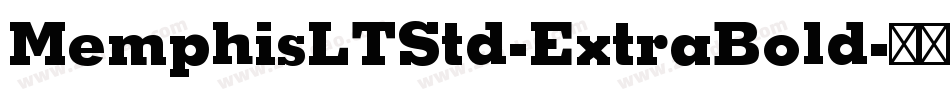 MemphisLTStd-ExtraBold字体转换