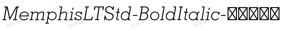 MemphisLTStd-BoldItalic字体转换