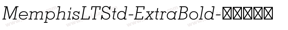 MemphisLTStd-ExtraBold字体转换