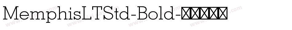 MemphisLTStd-Bold字体转换