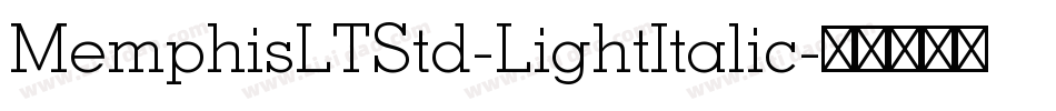 MemphisLTStd-LightItalic字体转换