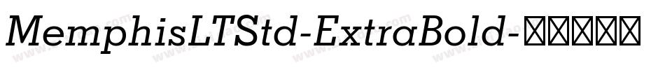 MemphisLTStd-ExtraBold字体转换