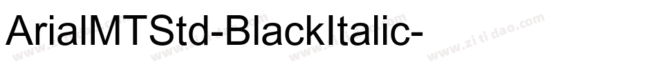 ArialMTStd-BlackItalic字体转换