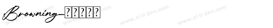 Browning字体转换