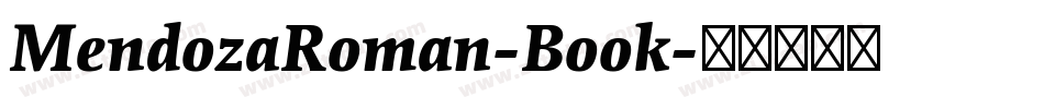 MendozaRoman-Book字体转换