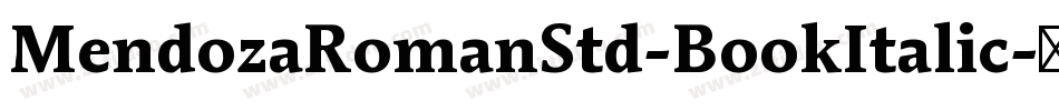 MendozaRomanStd-BookItalic字体转换
