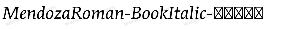 MendozaRoman-BookItalic字体转换