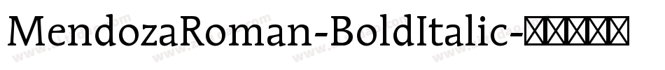 MendozaRoman-BoldItalic字体转换