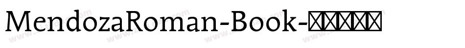 MendozaRoman-Book字体转换