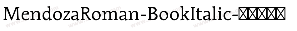 MendozaRoman-BookItalic字体转换