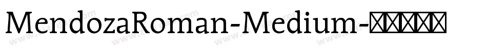 MendozaRoman-Medium字体转换