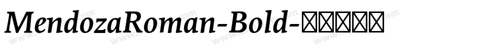 MendozaRoman-Bold字体转换