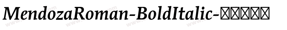MendozaRoman-BoldItalic字体转换