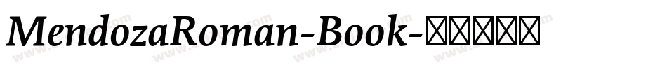 MendozaRoman-Book字体转换