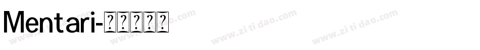 Mentari字体转换