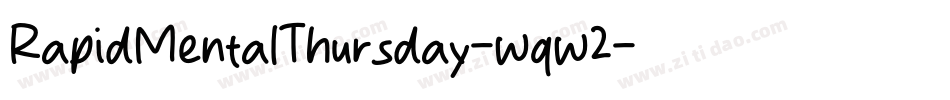 RapidMentalThursday-wqw2字体转换
