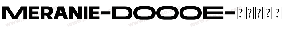 Meranie-DOOOE字体转换