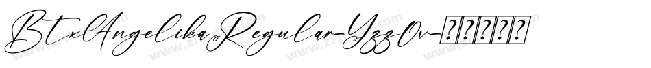 BtxAngelikaRegular-Yzz0v字体转换