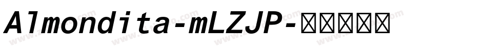 Almondita-mLZJP字体转换