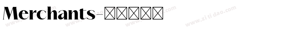 Merchants字体转换