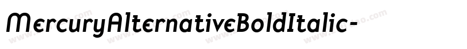 MercuryAlternativeBoldItalic字体转换