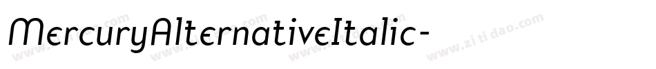 MercuryAlternativeItalic字体转换