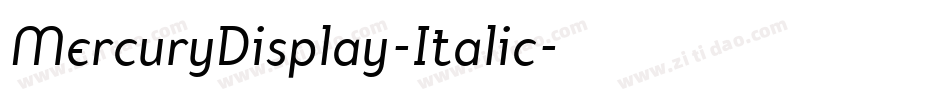 MercuryDisplay-Italic字体转换